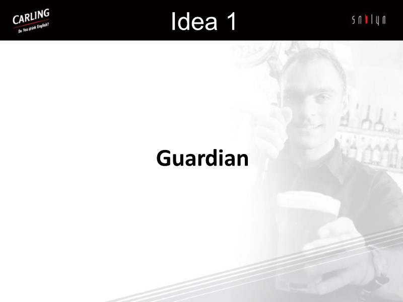 Guardian  Idea 1